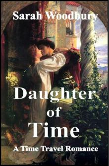 Daughter of Time: A Time Travel Romance
