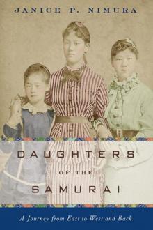 Daughters of the Samurai: A Journey From East to West and Back