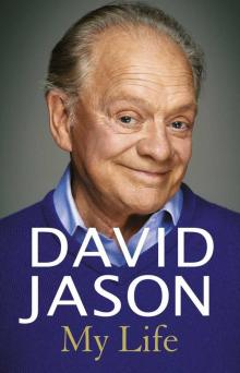 David Jason: My Life Read online
