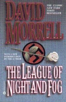 David Morrell - League of Night and Fog