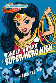 DC Super Hero Girls #1 Read online