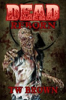 DEAD: Reborn Read online