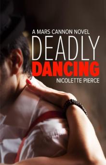 Deadly Dancing Read online