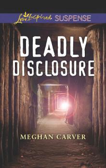 Deadly Disclosure Read online
