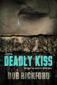Deadly Kiss Read online