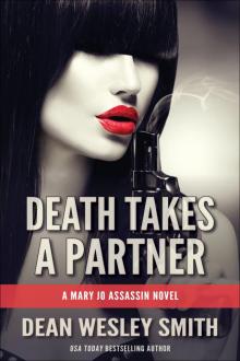 Death Takes a Partner: A Mary Jo Assassin Novel Read online