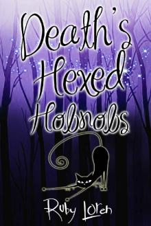 Death's Hexed Hobnobs: Mystery (January Chevalier Supernatural Mysteries Book 2) Read online