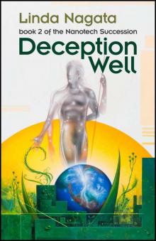 Deception Well (The Nanotech Succession Book 2) Read online