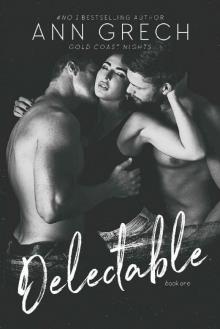 Delectable (Gold Coast Nights Book 1)