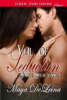 DeLeina, Maya - Veil of Seduction [Ambrose Heights Vampires 2] (Siren Publishing Classic) Read online