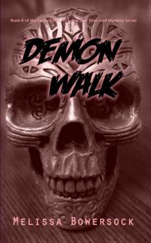Demon Walk (Lacey Fitzpatrick and Sam Firecloud Mystery Book 6) Read online