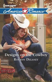 Designs on the Cowboy Read online