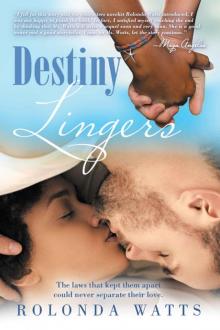 Destiny Lingers