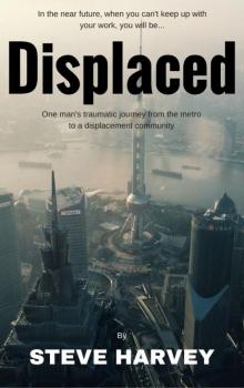 Displaced