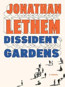 Dissident Gardens Read online