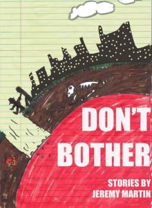 Don't Bother