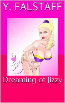 Dreaming of Jizzy Read online