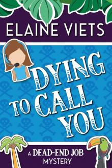 Dying to Call You Read online
