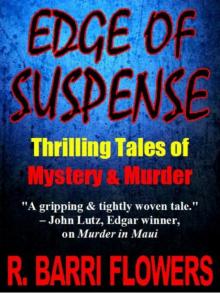 EDGE OF SUSPENSE: Thrilling Tales of Mystery &amp;amp; Murder Read online