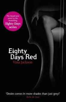 Eighty Days Red Read online