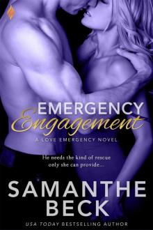 Emergency Engagement (Love Emergency) Read online