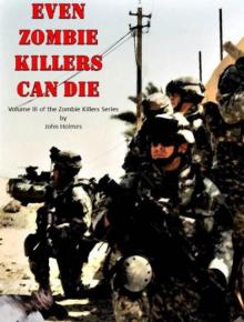 Even Zombie Killers Can Die zk-3 Read online