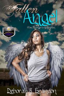 Fallen Angel From Revenge to Redemption Read online