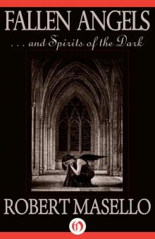 Fallen Angels . . . and Spirits of the Dark Read online