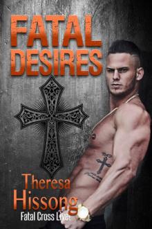 Fatal Desires (Fatal Cross Live! Book 1) Read online