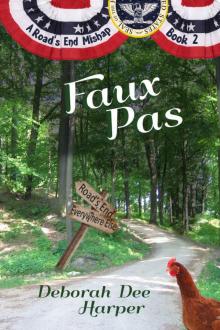 Faux Pas (A Road's End Mishap Book 2) Read online