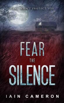 Fear the Silence (DI Angus Henderson 3) Read online