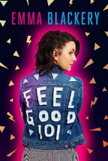 Feel Good 101_The Outsiders' Guide to a Happier Life