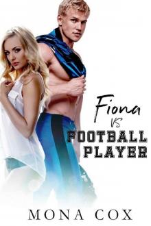 Fiona Vs. Football Player Read online