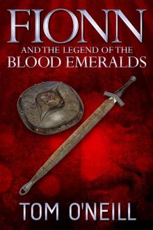 Fionn and the Legend of the Blood Emeralds Read online