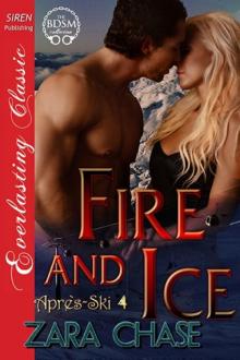 Fire and Ice [Après-Ski 4] (Siren Publishing Everlasting Classic) Read online
