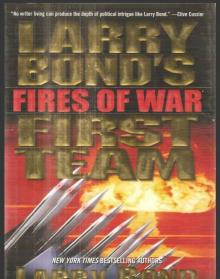 Fires of War - [First Team 03] Read online