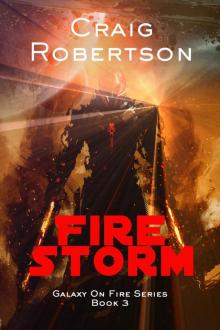 Firestorm: Galaxy On Fire, Book 3 Read online