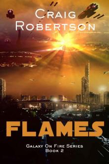 Flames: Galaxy On Fire, Book 2 Read online