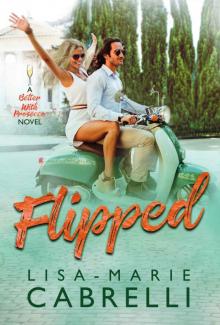 Flipped (Better With Prosecco Book 1) Read online