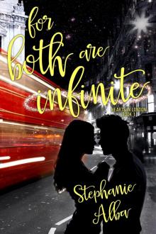 For Both Are Infinite (Hearts in London Book 1) Read online