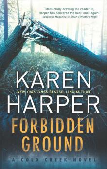 Forbidden Ground (Cold Creek) Read online