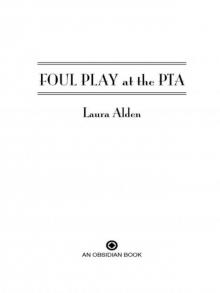 Foul Play at the PTA Read online