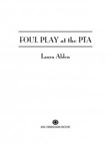 Foul Play at the PTA