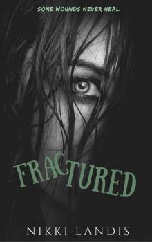 Fractured: A Dark Fantasy Novella of Loss & Redemption Read online