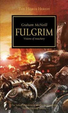 Fulgrim: Visions of Treachery whh-5 Read online