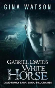 Gabriel David's White Horse Read online