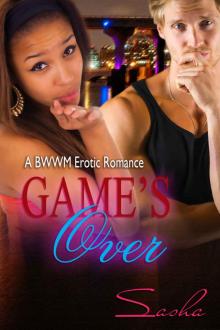 Game's Over: A BWWM Romance (Game of Chance Book 3) Read online