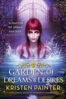 Garden of Dreams and Desires Read online
