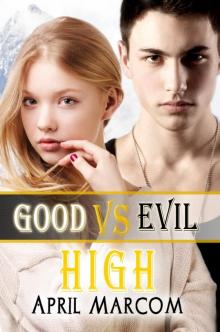 Good vs. Evil High Read online