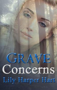 Grave Concerns Read online